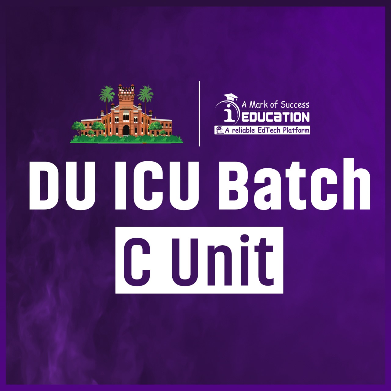 DU ICU Batch 1.0 | C Unit